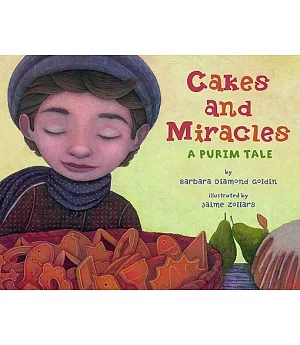 Cakes and Miracles: A Purim Tale