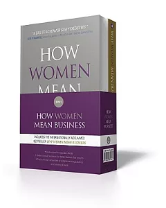 Why Women Mean Business/ How Women Mean Business