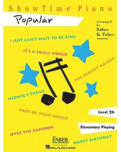 Showtime Piano - Level 2a: Popular; Elementary Playing
