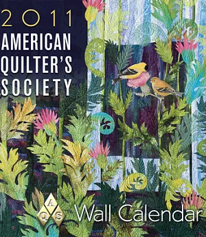 American Quilter’s Society (AQS) 2011 Calendar