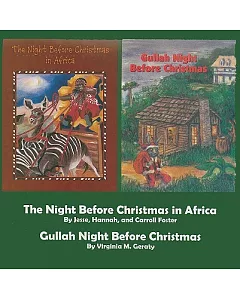 The Night Before Christmas in Africa/ Gullah Night Before Christmas