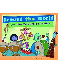 Around the World With the Percussion Family!
