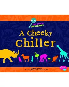 A Cheeky Chiller: A Zoo Animal Mystery