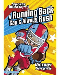 A Running Back Can’t Always Rush