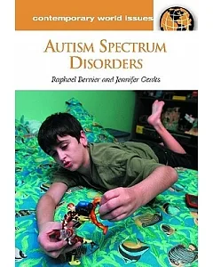 Autism Spectrum Disorders: A Reference Handbook