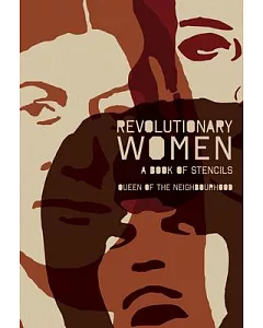 Revolutionary Women: A Book of Stencils