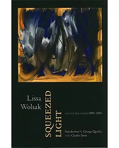 Squeezed Light: Collected Poems 1994-2005