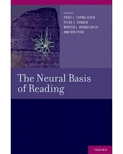 The Neural Basis of Reading