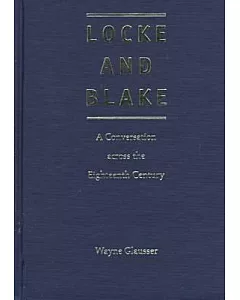 Locke and Blake: A Conversation Across the Eighteenth Century
