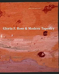 Gloria F. Ross and Modern Tapestry