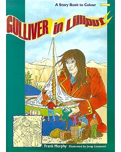 Gulliver in Lilliput: A Story Book to Color