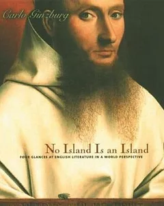 No Island Is an Island: Four Glances at English Literature in a World Perspective