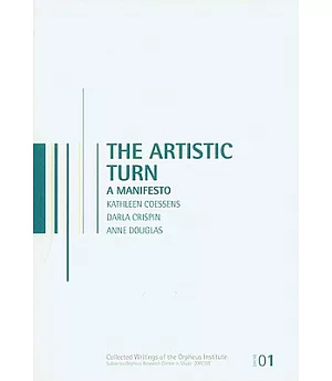The Artistic Turn: A Manifesto