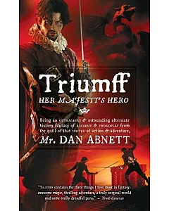 Triumff: Her Majesty’s Hero