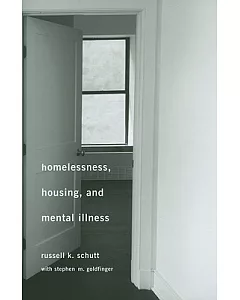 Homelessness, Housing, and Mental Illness