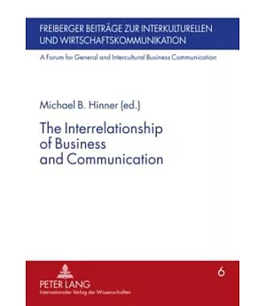 The Interrelationship of Business and Communication