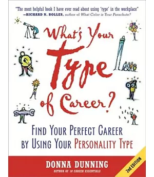 What’s Your Type of Career?: Find Your Perfect Career by Using Your Personality Type