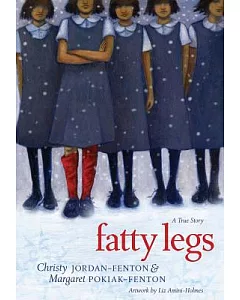 Fatty Legs: A True Story