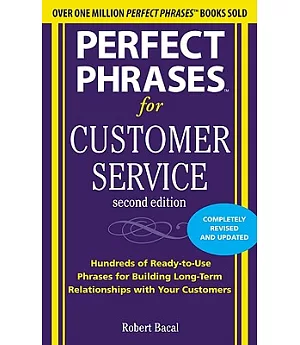 Perfect Phrases for Customer Service