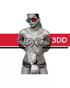 3DD: A 3-D Celebration of Breasts