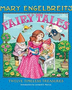 Mary Engelbreit’s Fairy Tales: Twelve Timeless Treasures