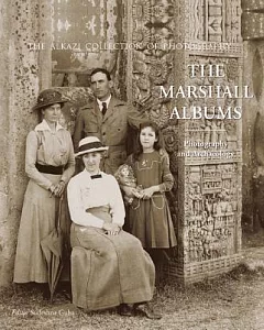 The Marshall Albums: Photography and Archaeology