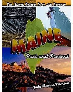 Maine: Past and Present