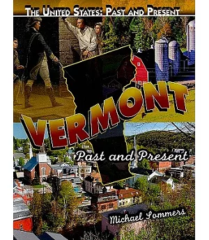 Vermont: Past and Present