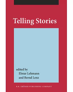 Telling Stories: Studies in Honour of Ulrich Broich on the Occasion of His 60th Birthday