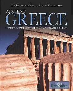 Ancient Greece: From the Archaic Period to the Death of Alexander the Great