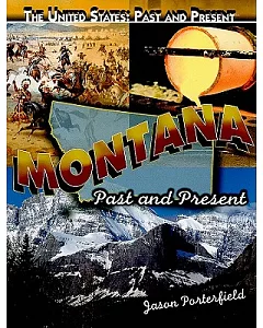 Montana: Past and Present