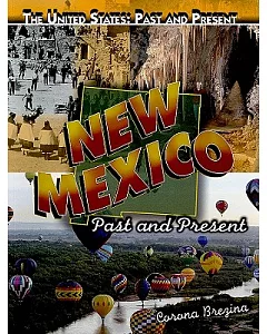 New Mexico: Past and Present