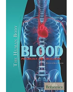 Blood: Physiology and Circulation