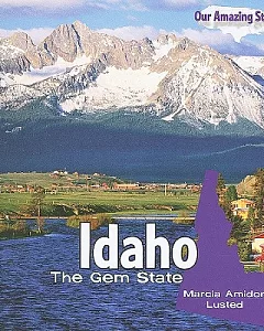 Idaho: The Gem State