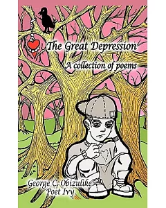 The Great Depression: A Collection of Poems