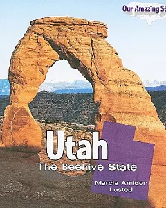 Utah: The Beehive State