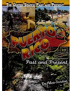 Puerto Rico: Past and Present