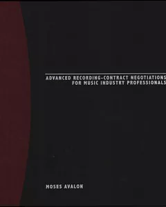 Advanced Recording-contract Negotiations for Music Industry Professionals