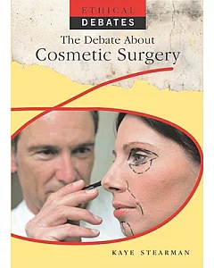 The Debate About Cosmetic Surgery