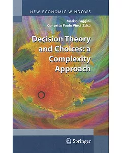 Decision Theory and Choices: A Complexity Approach