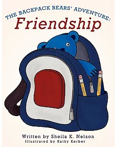 The Backpack Bears’ Adventure: Friendship
