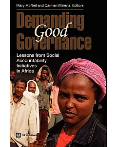 Demanding Good Governance: Lessons from Social Accountability Initiatives in Africa