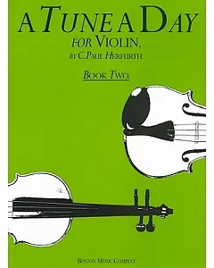 A Tune a Day for Violin: Book 2
