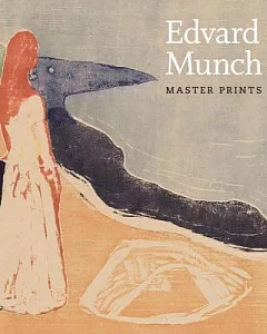 Edvard Munch: Master Prints