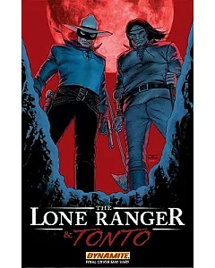 The Lone Ranger & Tonto 1: Blood Relations