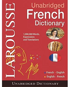 larousse Unabridged French/English - English/French Dictionary