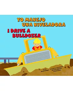 Yo manejo una niveladora / I Drive a Bulldozer