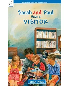 Sarah and Paul Have a Visitor