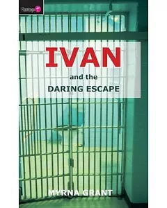 Ivan and the Daring Escape