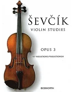 Sevcik Violin Studies Opus 3: 40 Variations / Variationen